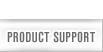 Product Support